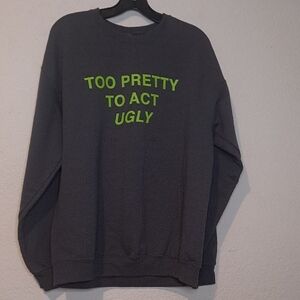 Fashion Nova Dark Gray Sweater with Neon Green Text